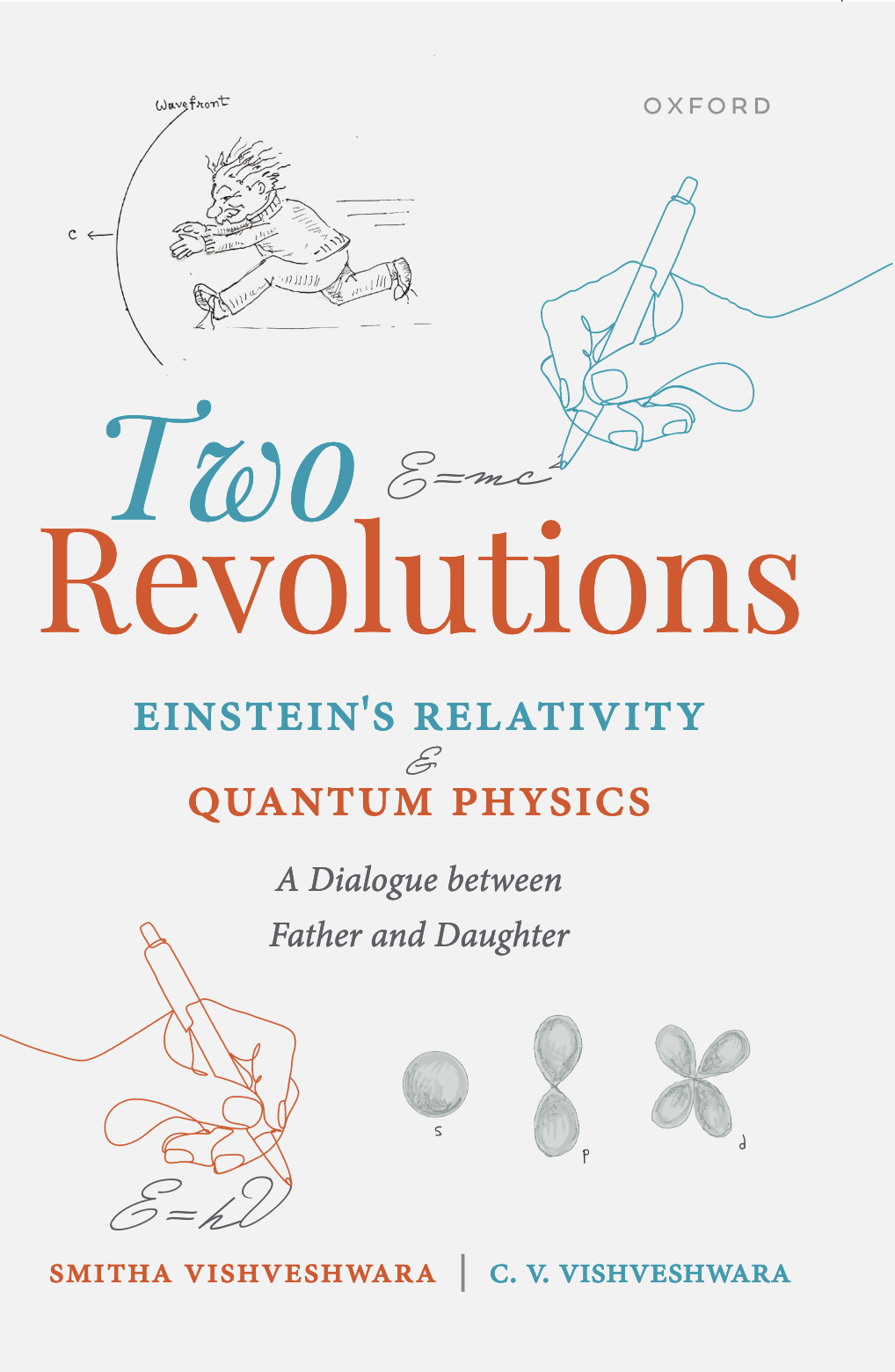 Two Revolutions: Einstein's Relativity and Quantum Physics book cover