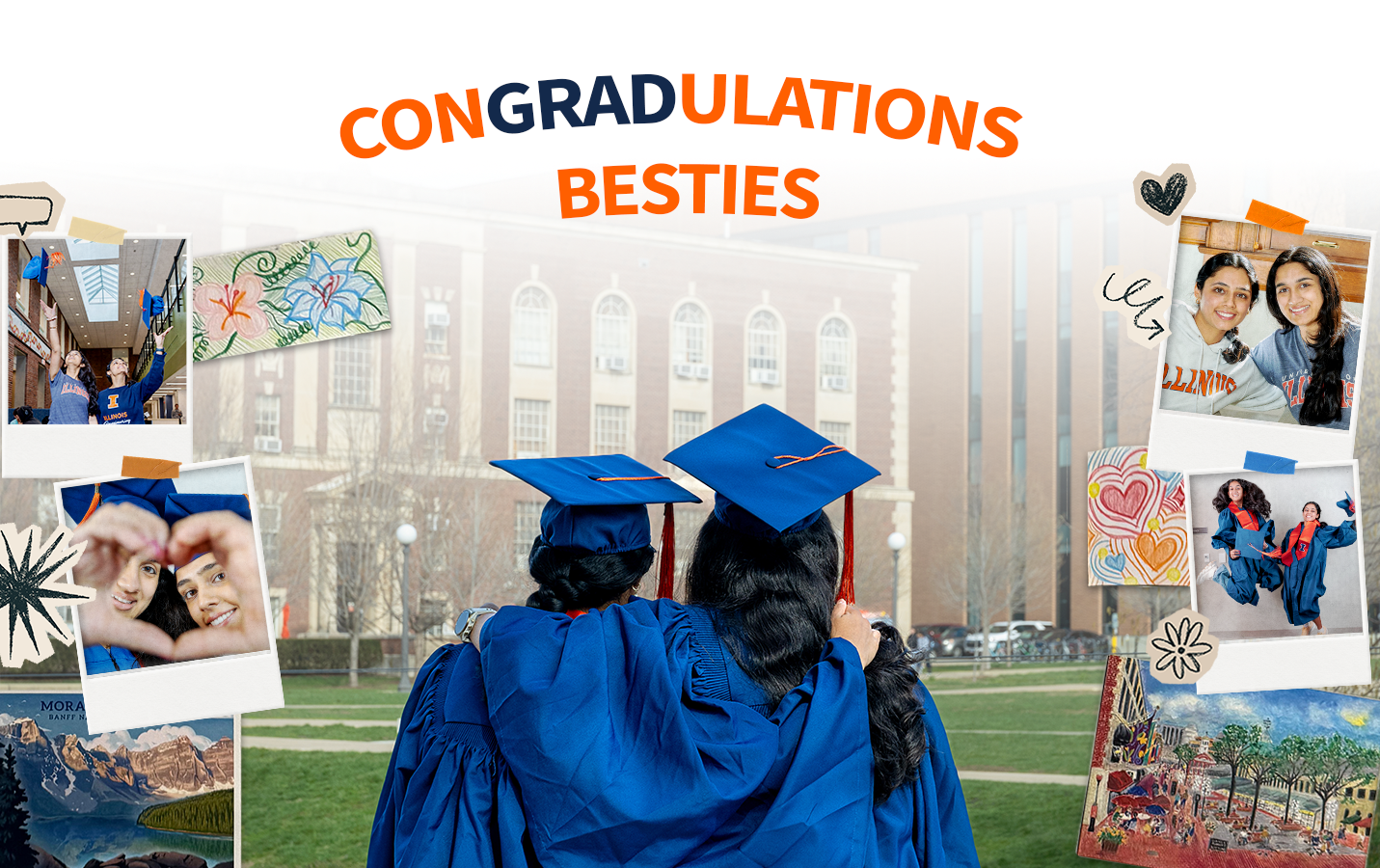 Photo of Divya and Jaya facing the quad in their graduation gowns and caps, with decorative collage photos on the sides. Caption on the image says, "Congradulations Besties"