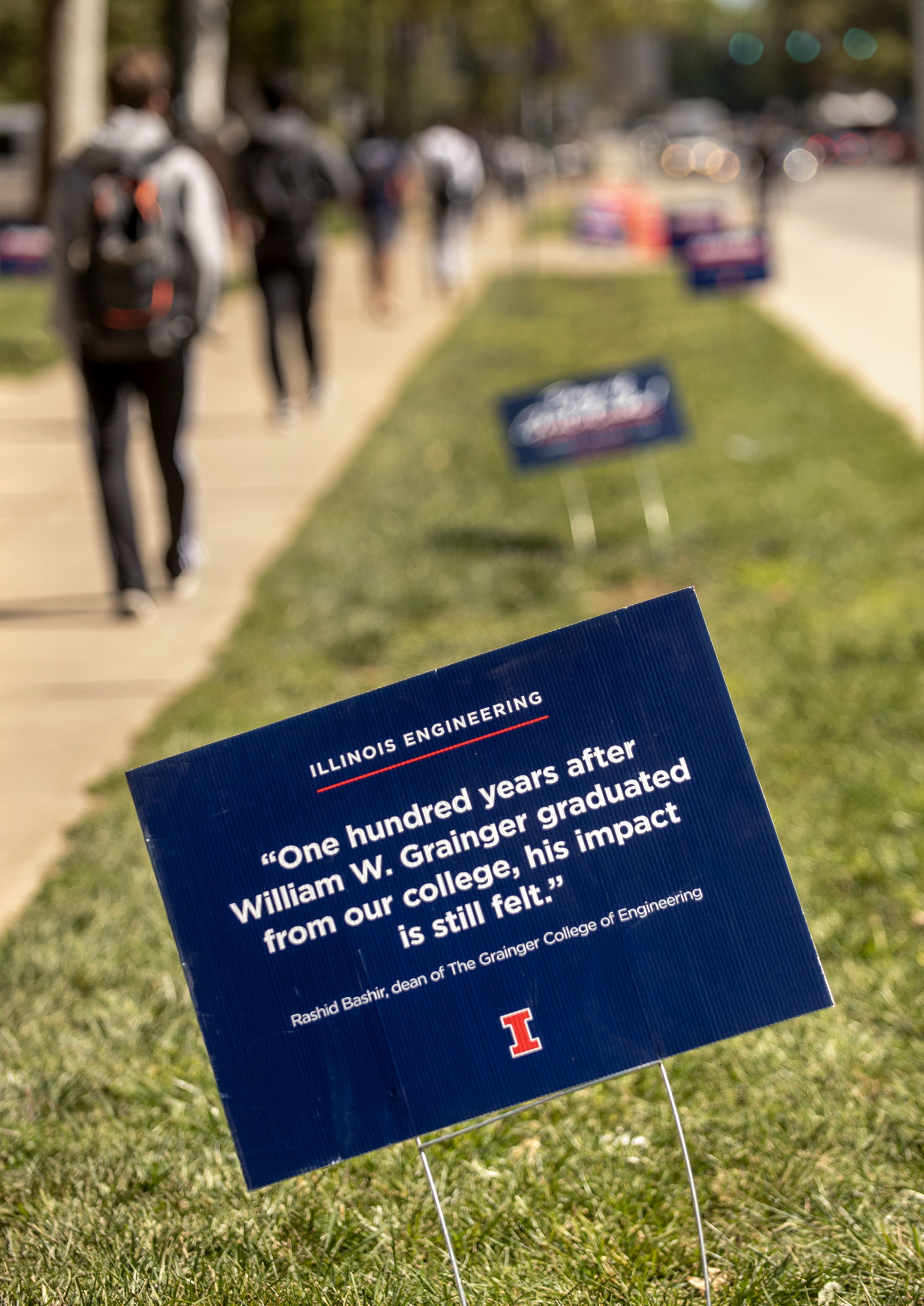 2022 Day of Gratitude signs: "One hundred years after William W. Grainger graduated from our college, his impact is still felt."